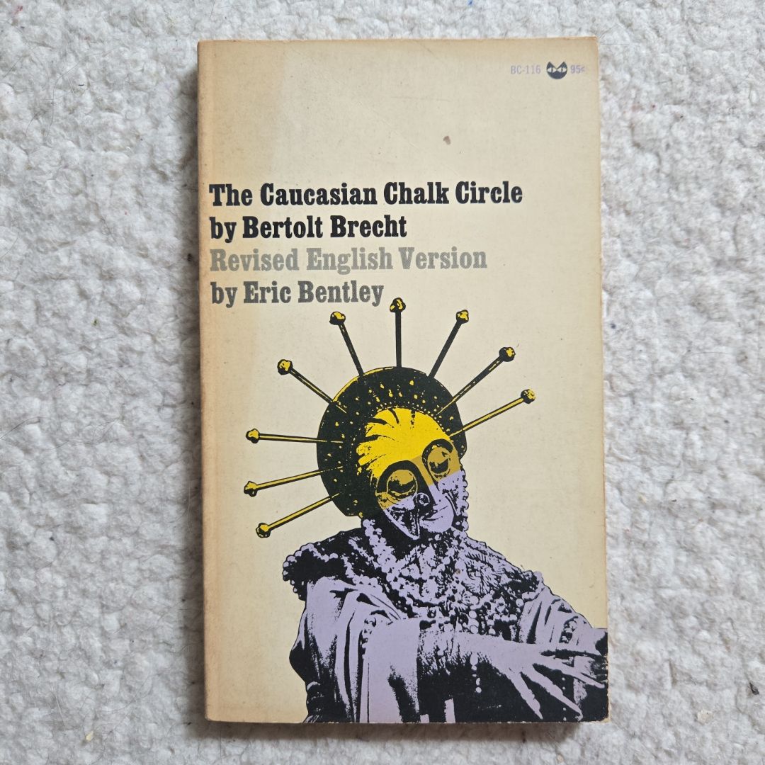 The Caucasian Chalk Circle 