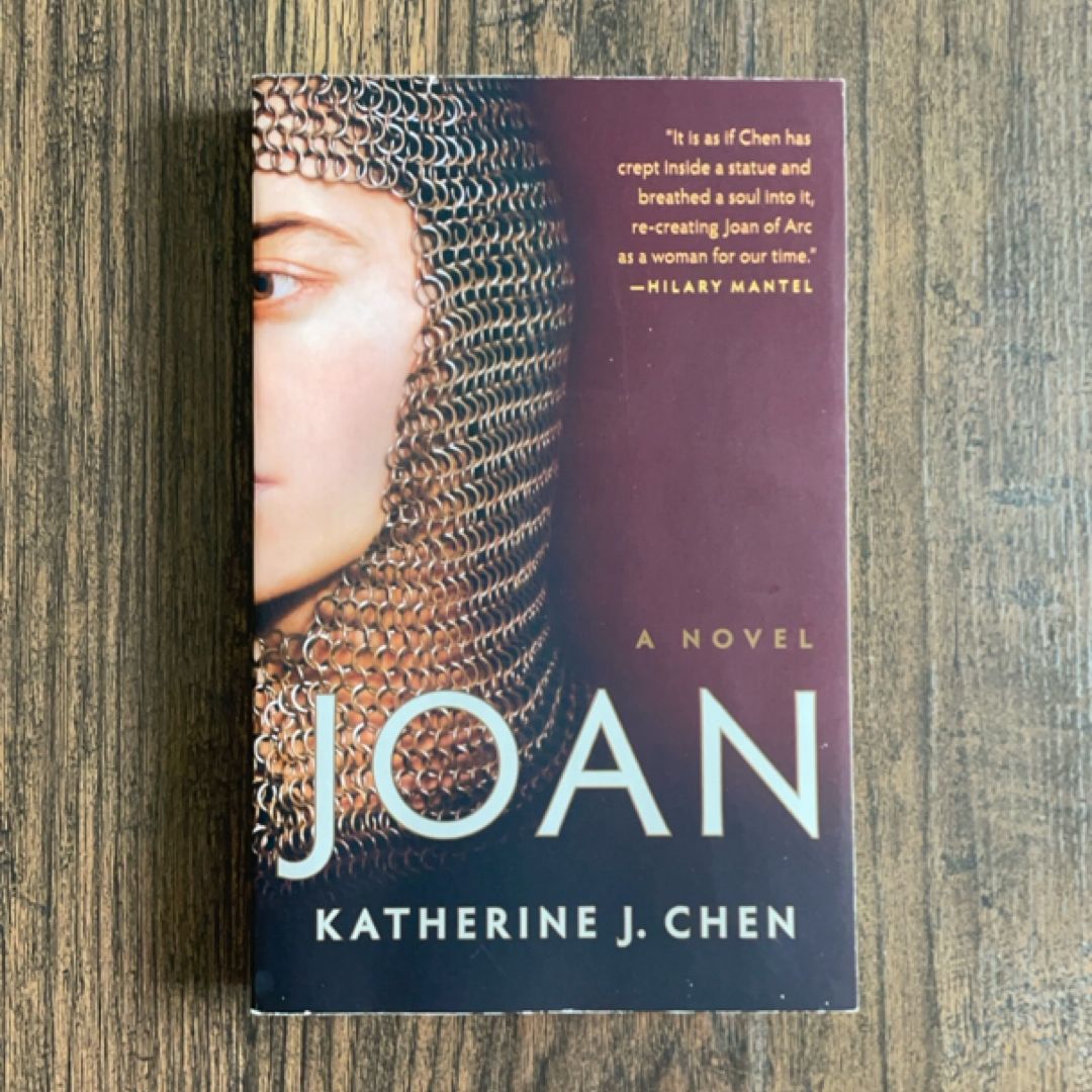 Joan: a Novel of Joan of Arc