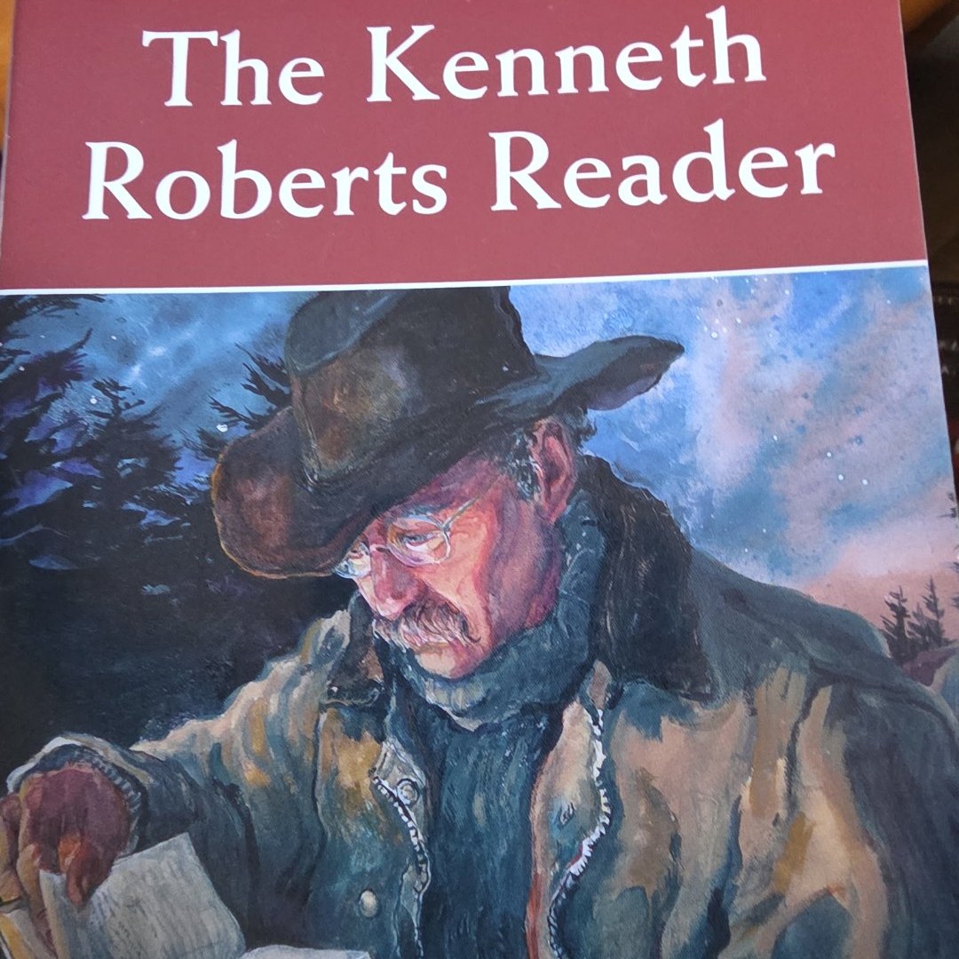 The Kenneth Roberts Reader