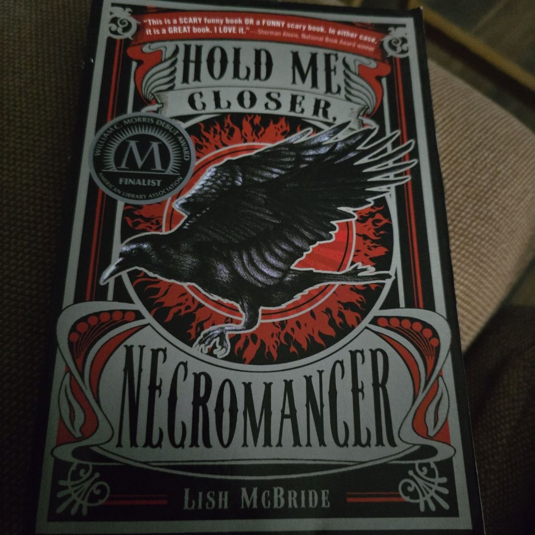 Hold Me Closer, Necromancer