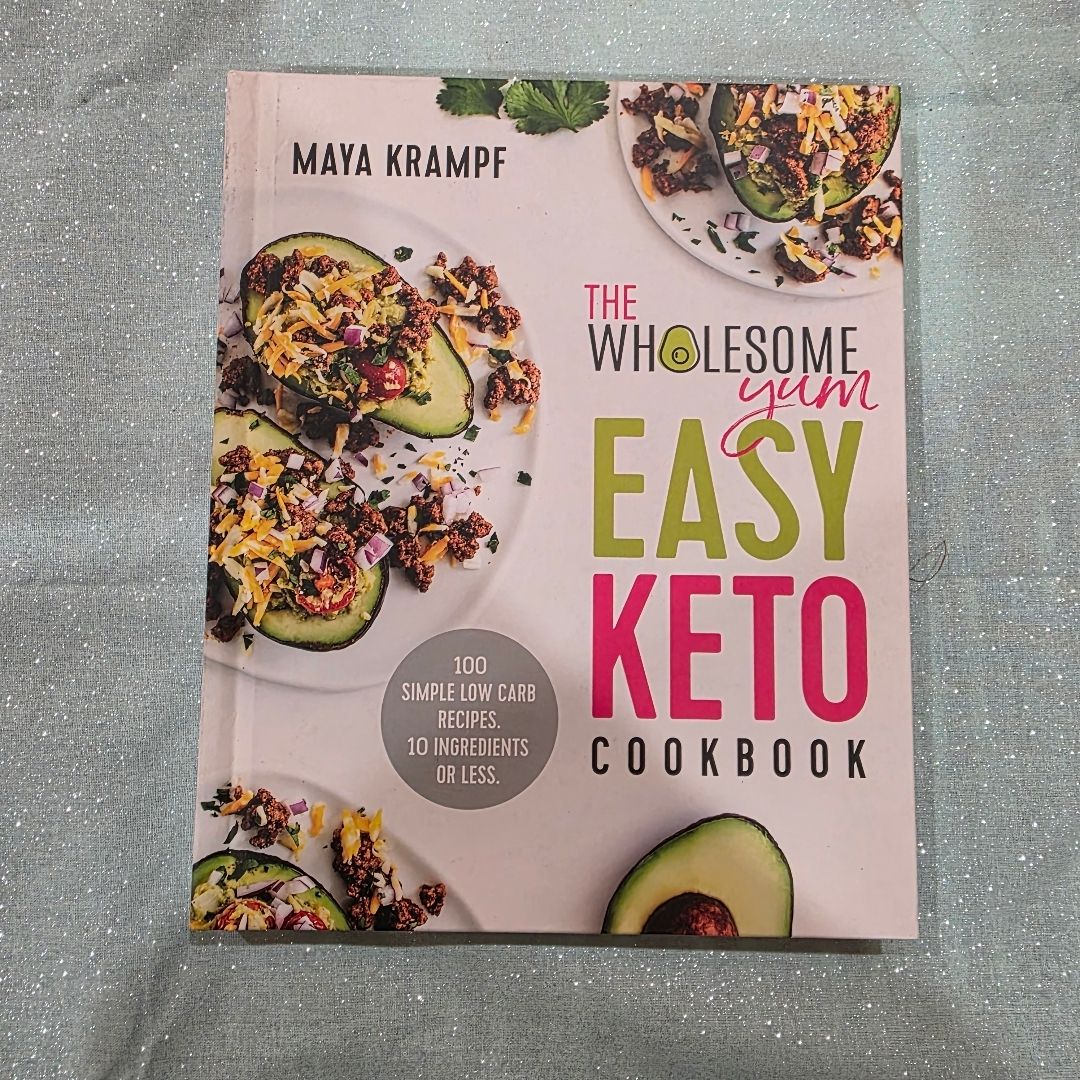 The Whilesome Yum Easy Keto Cookbook 