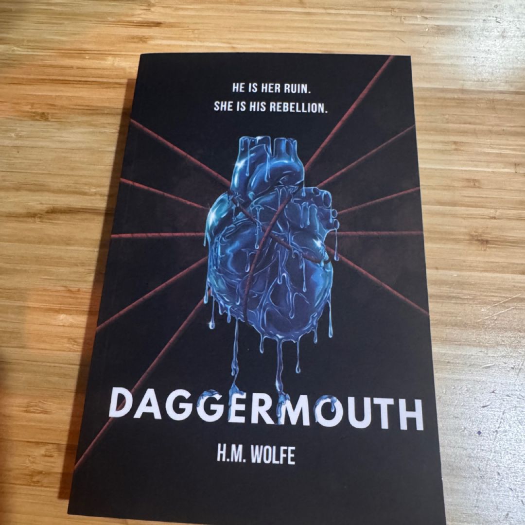 Daggermouth: A Dark Dystopian Romance (Heart) by H M Wolfe, Paperback ...