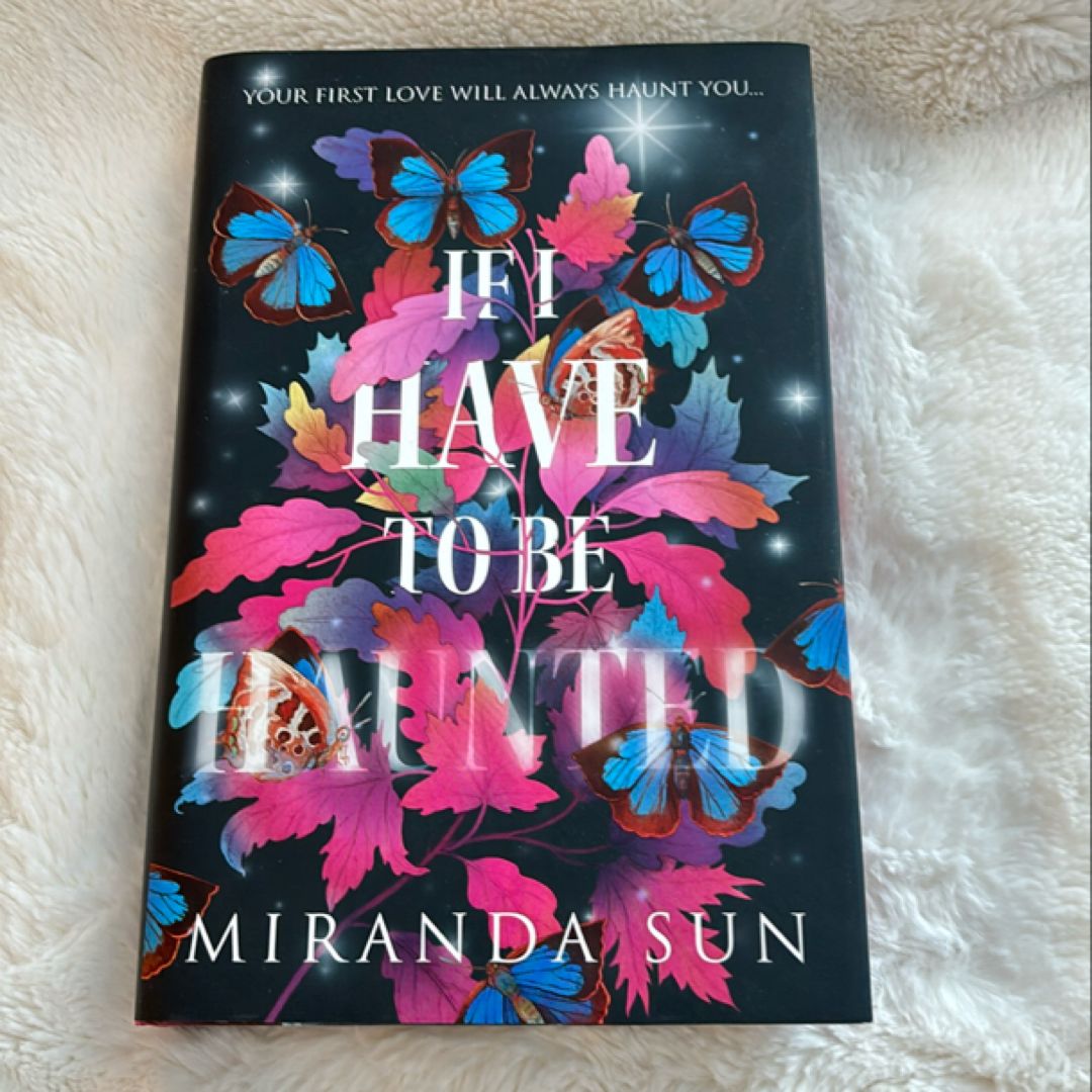 If I Have to Be Haunted (Fairy-loot)