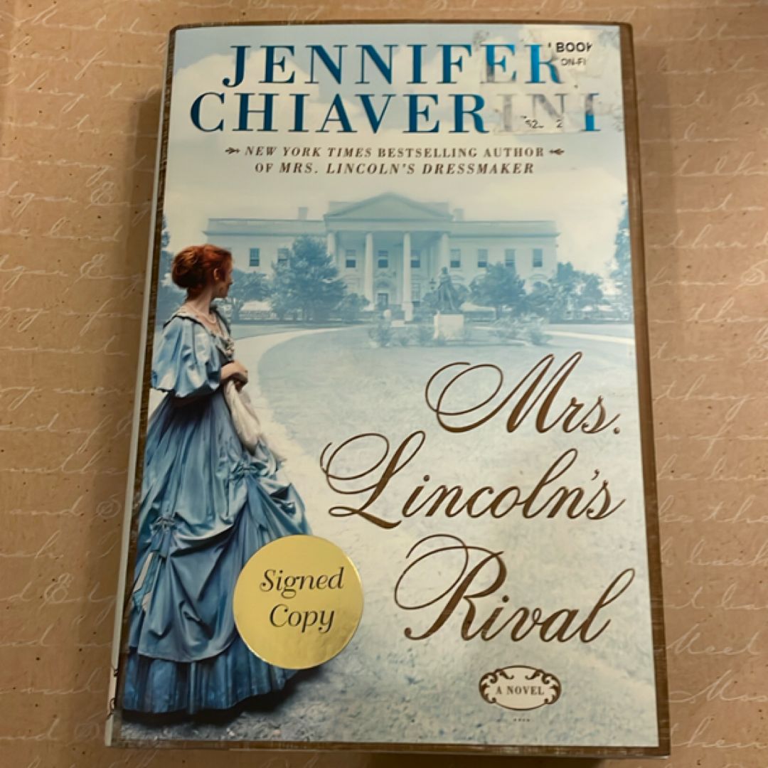 Mrs. Lincoln's Rival