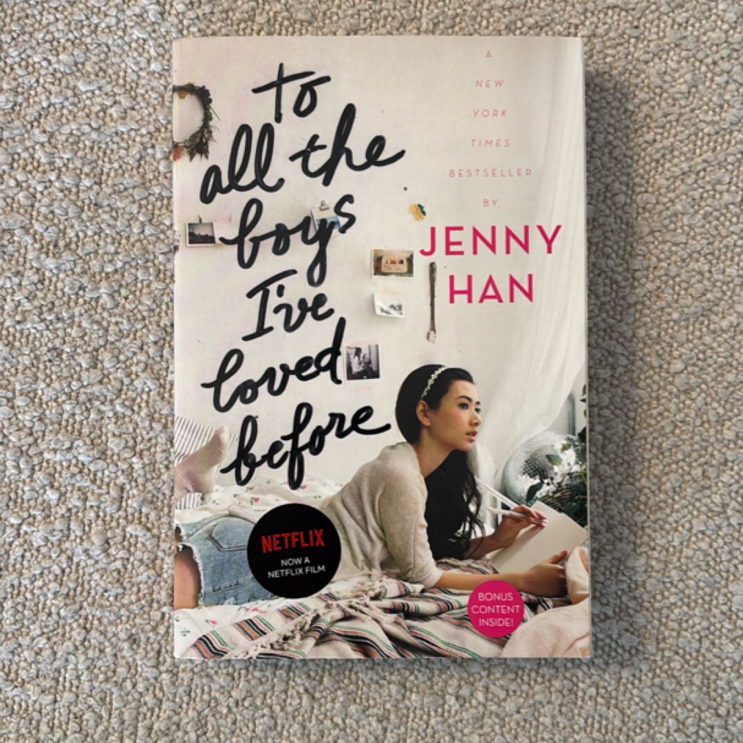 To All the Boys I've Loved Before