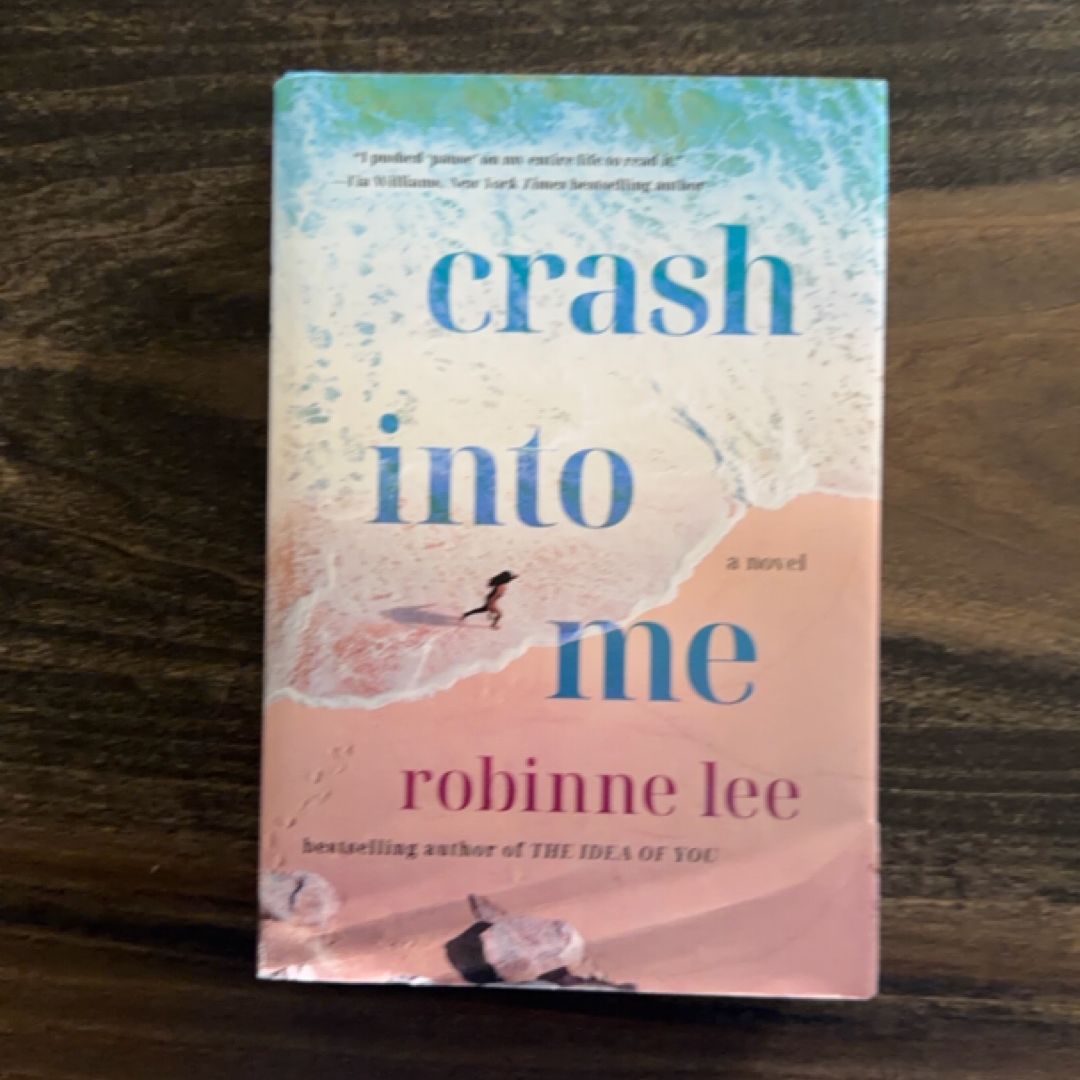 Crash into Me