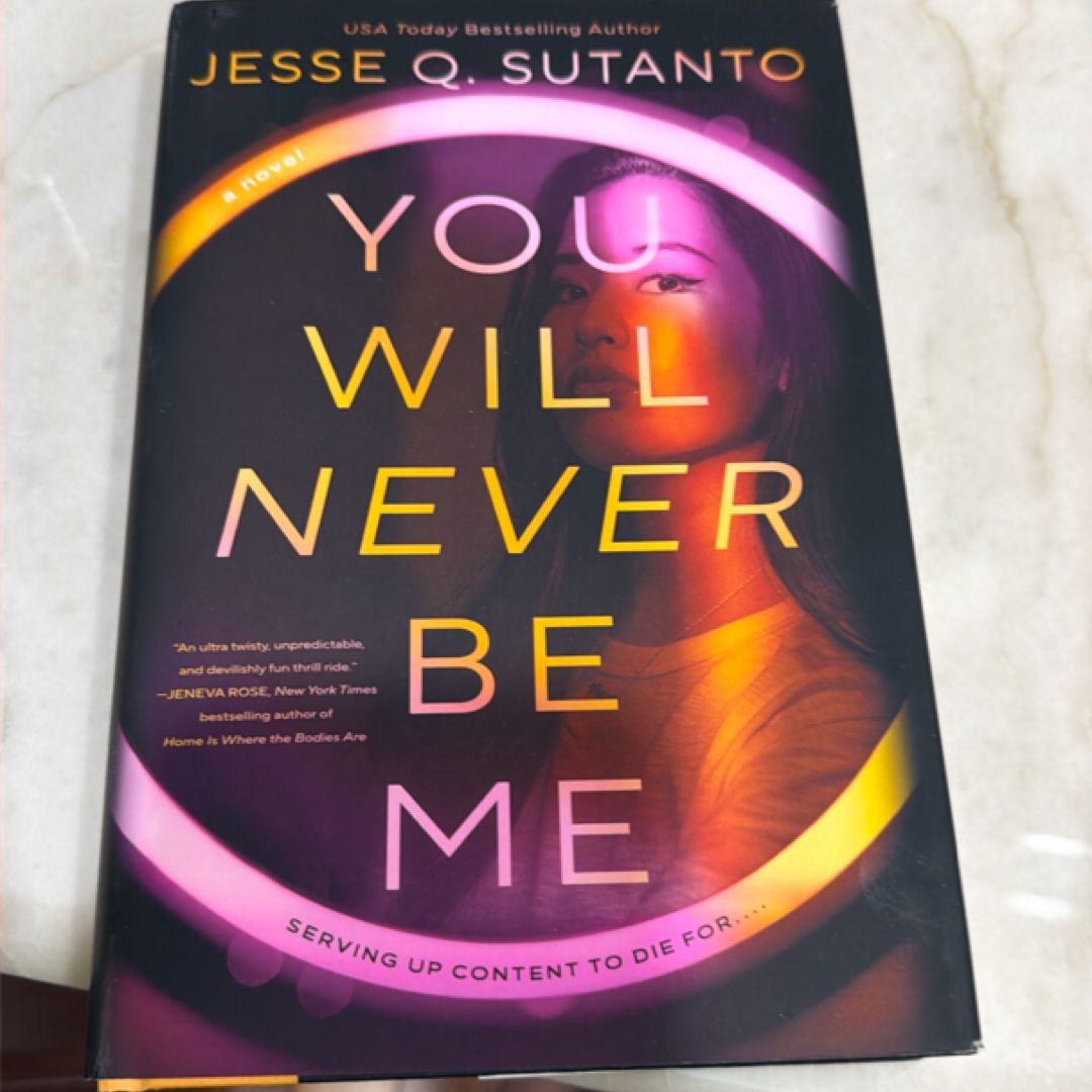You Will Never Be Me