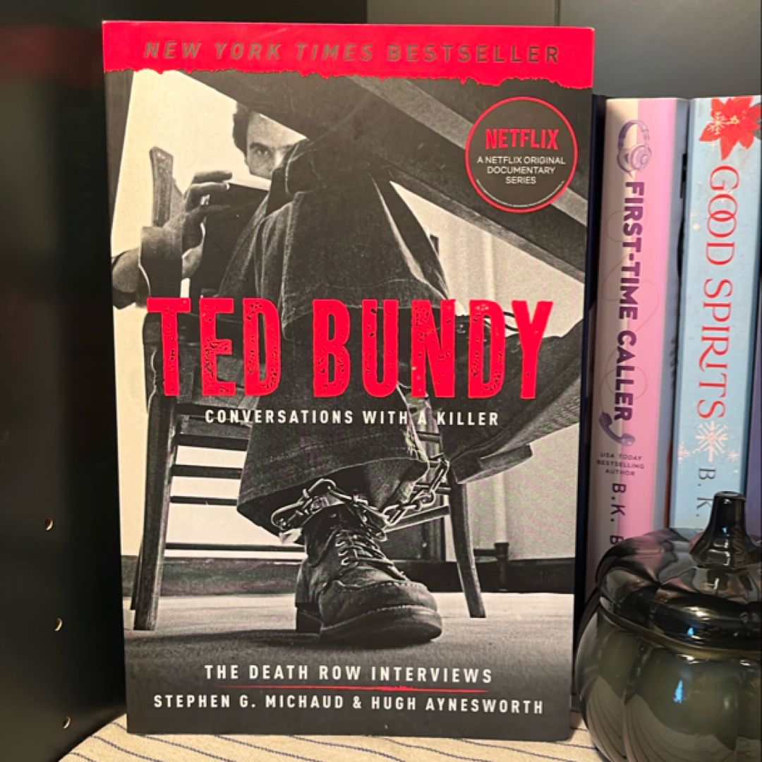 Ted Bundy: Conversations with a Killer