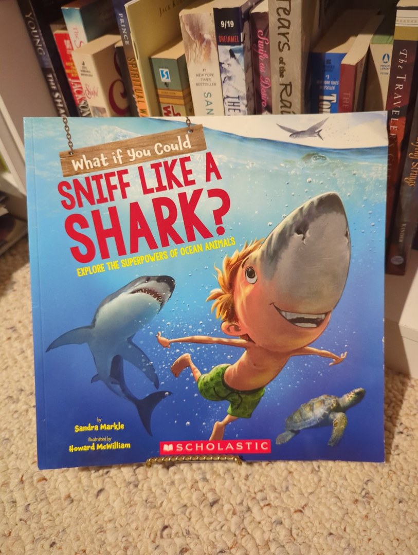 What If You Could Sniff Like a Shark?: Explore the Superpowers of Ocean Animals