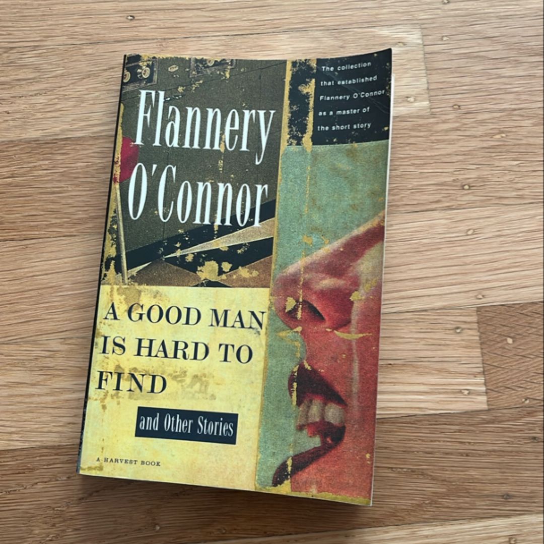 A Good Man Is Hard to Find