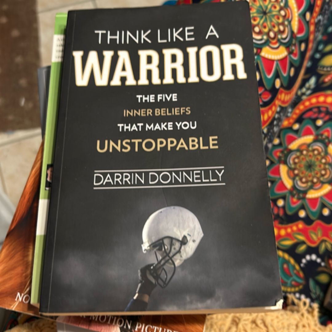 Think Like a Warrior