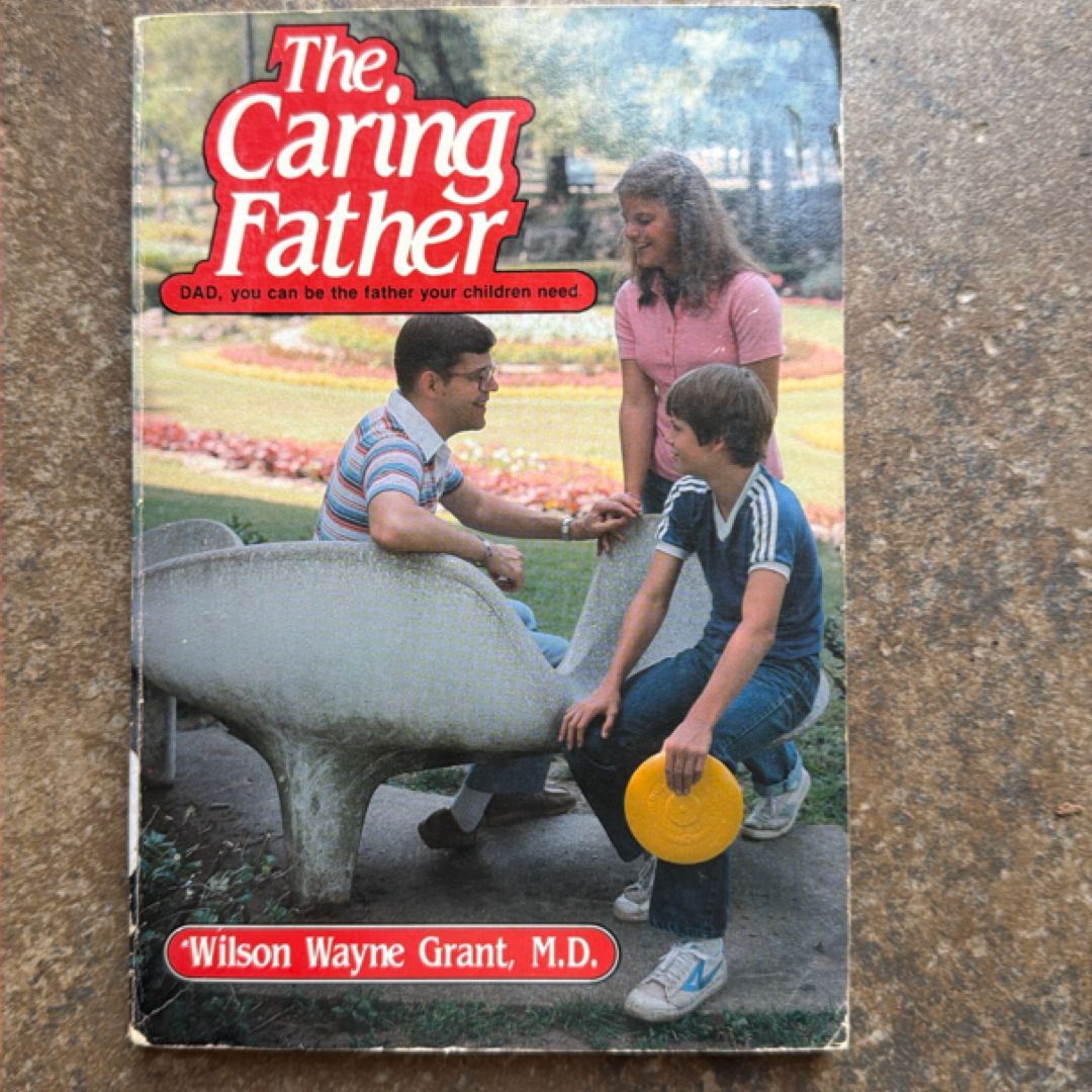 The Caring Father
