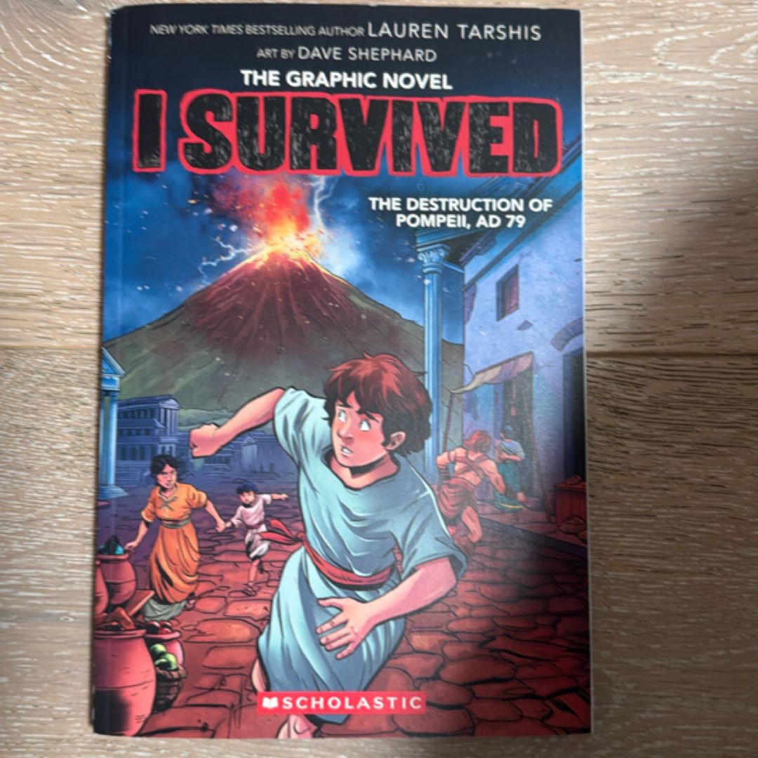I Survived the Destruction of Pompeii, AD 79 (I Survived Graphic Novel #10)