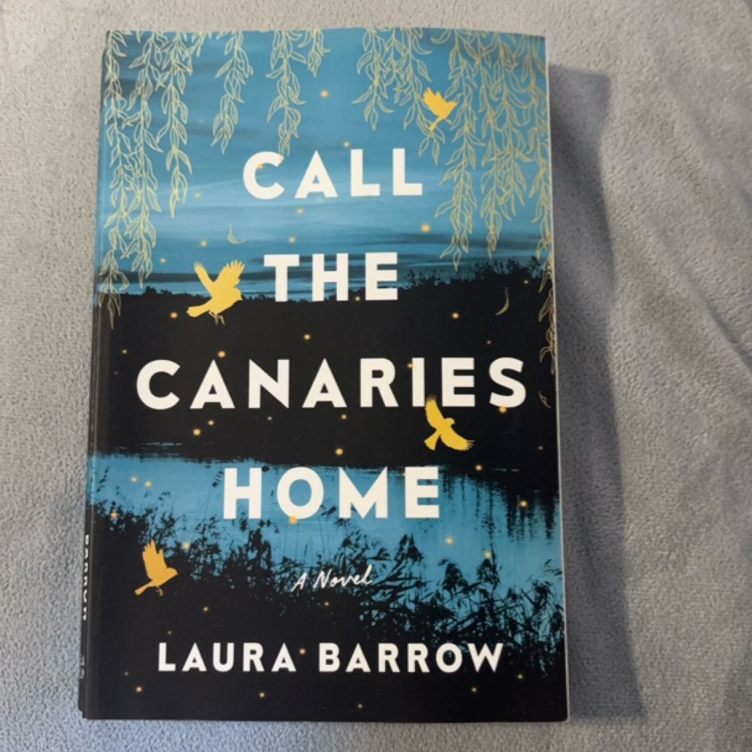 Call the Canaries Home