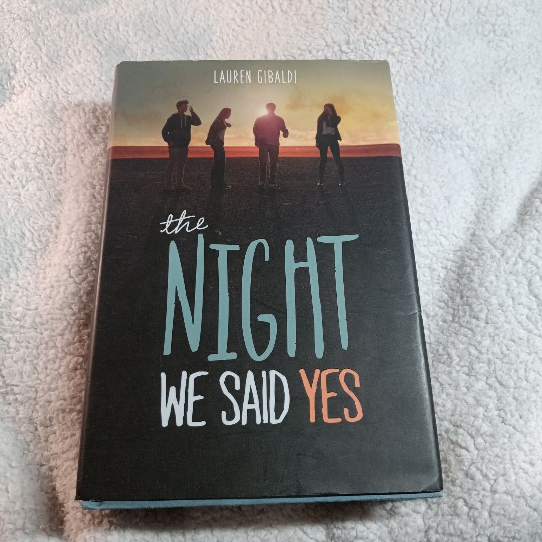 The Night We Said Yes