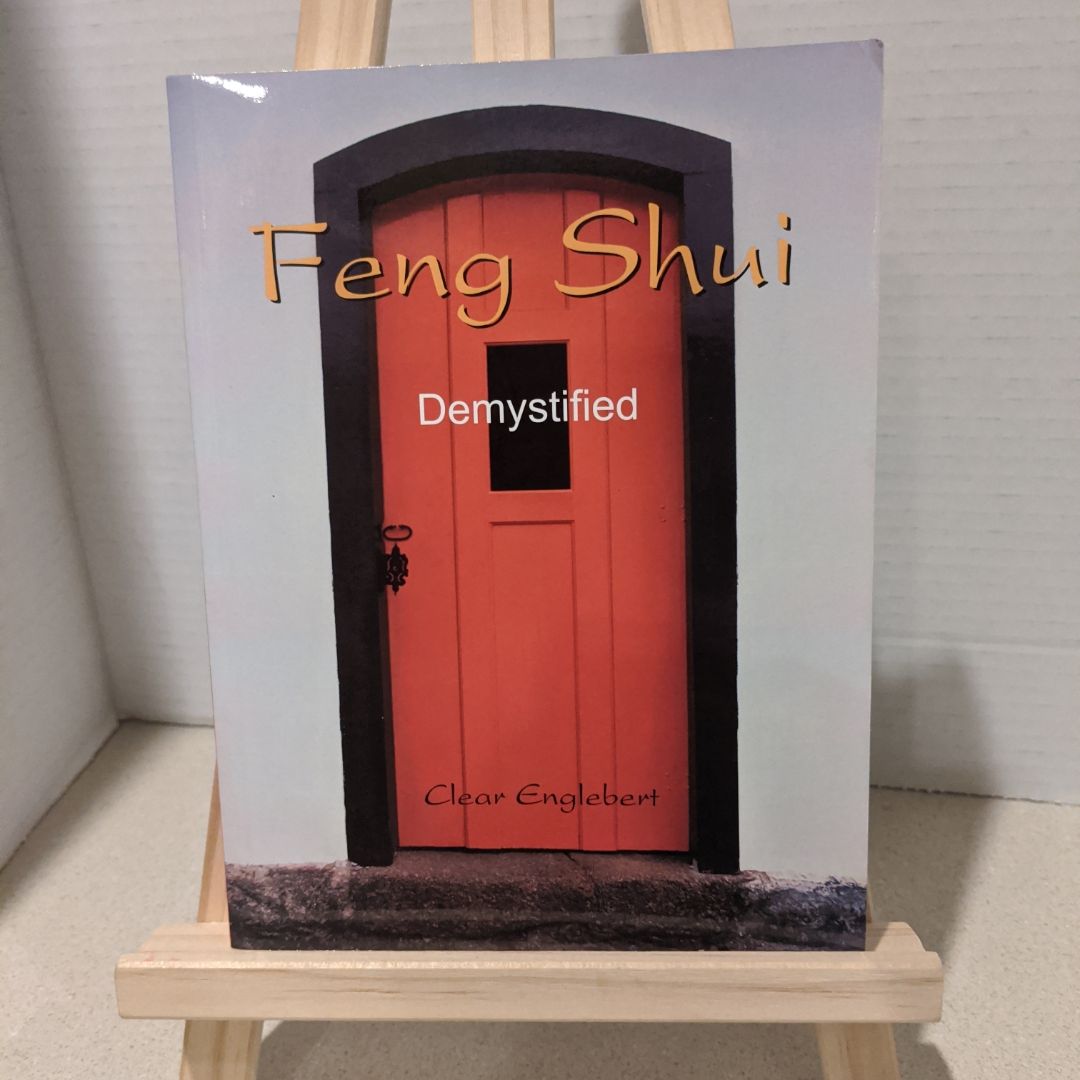 Feng Shui Demystified