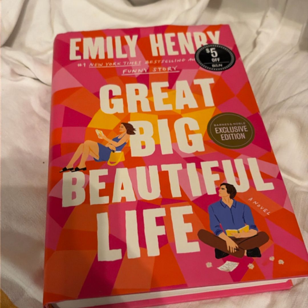 Great Big Beautiful Life