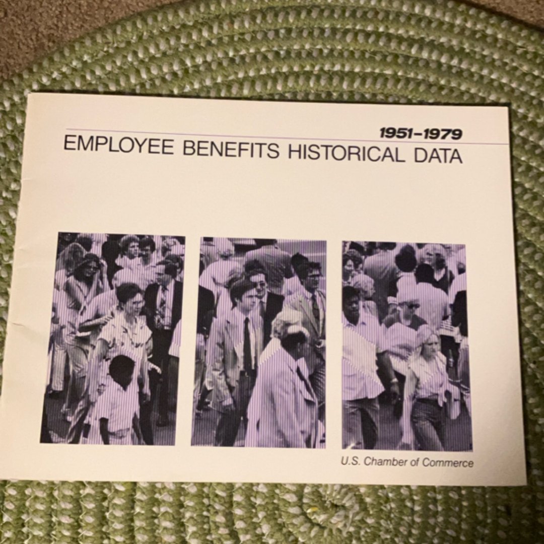 Employee Benefits Historical Data, 1951-1979