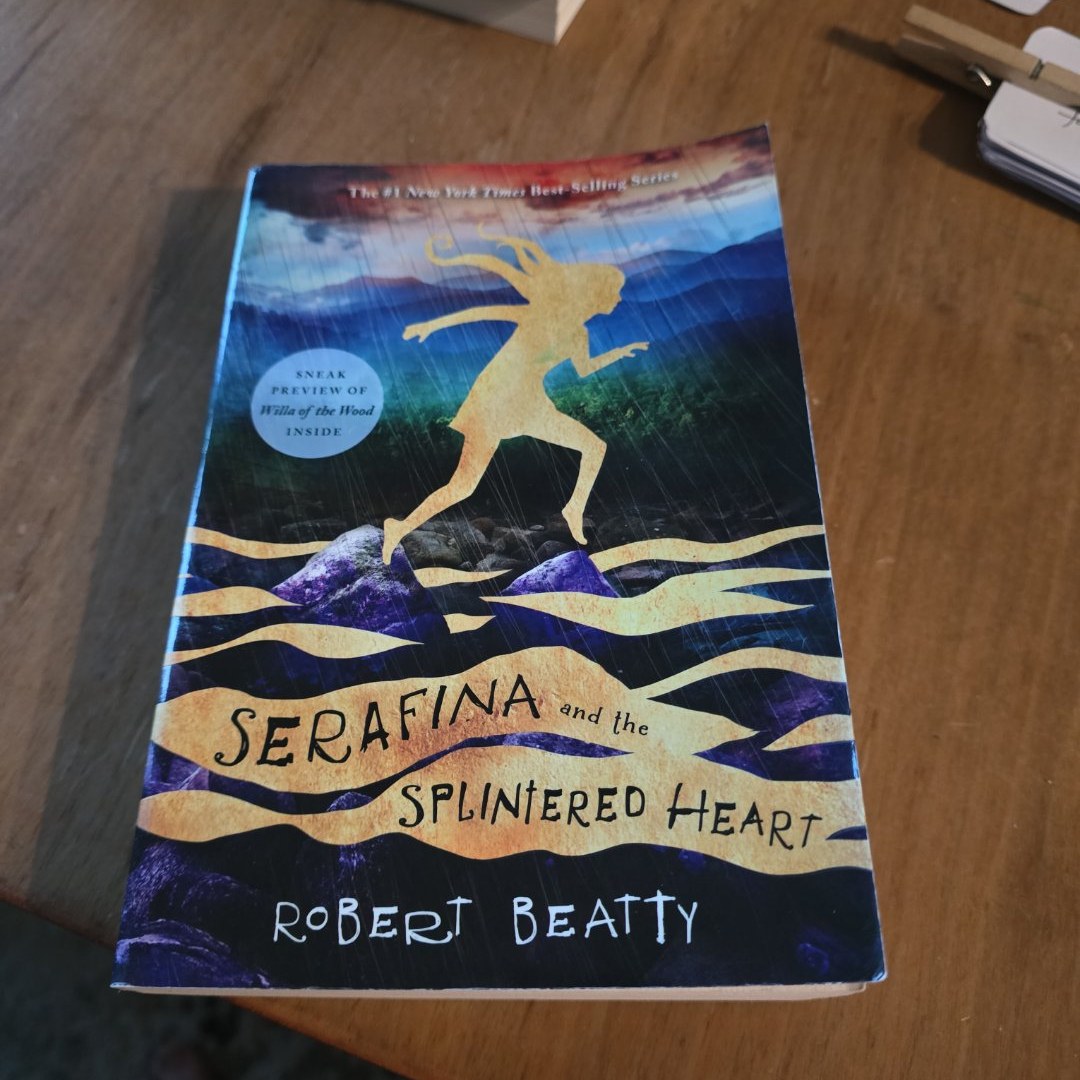 Serafina and the Splintered Heart (the Serafina Series Book 3)