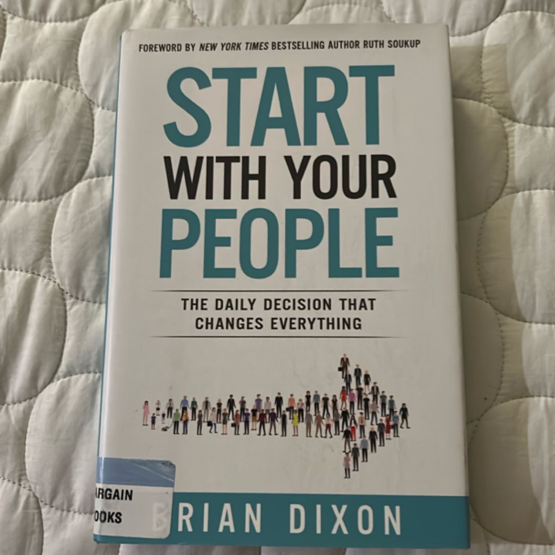Start with Your People