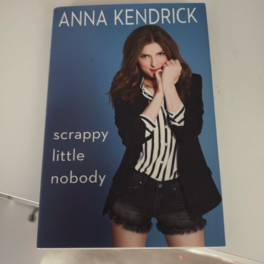 Scrappy Little Nobody