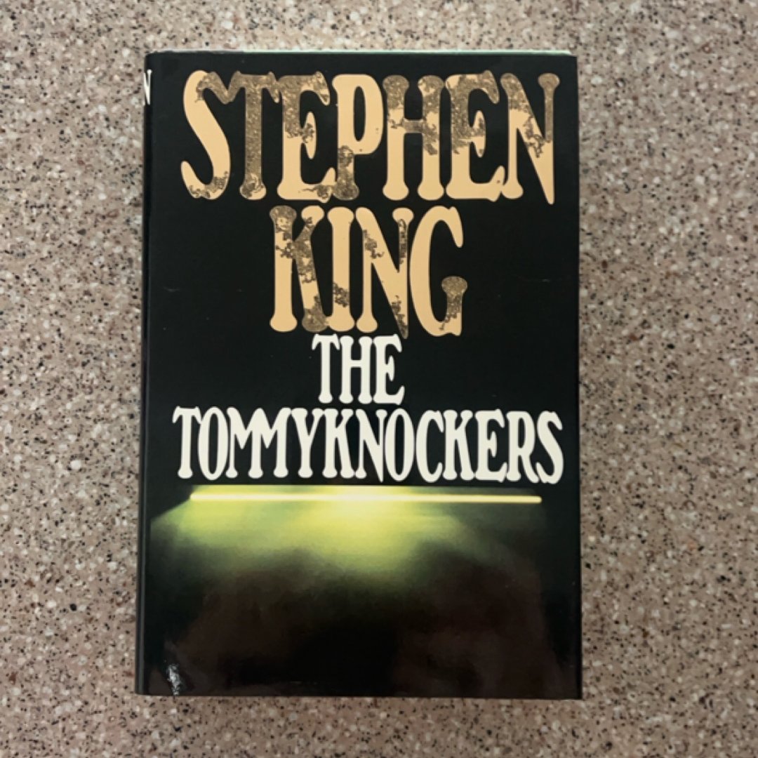 The Tommyknockers
