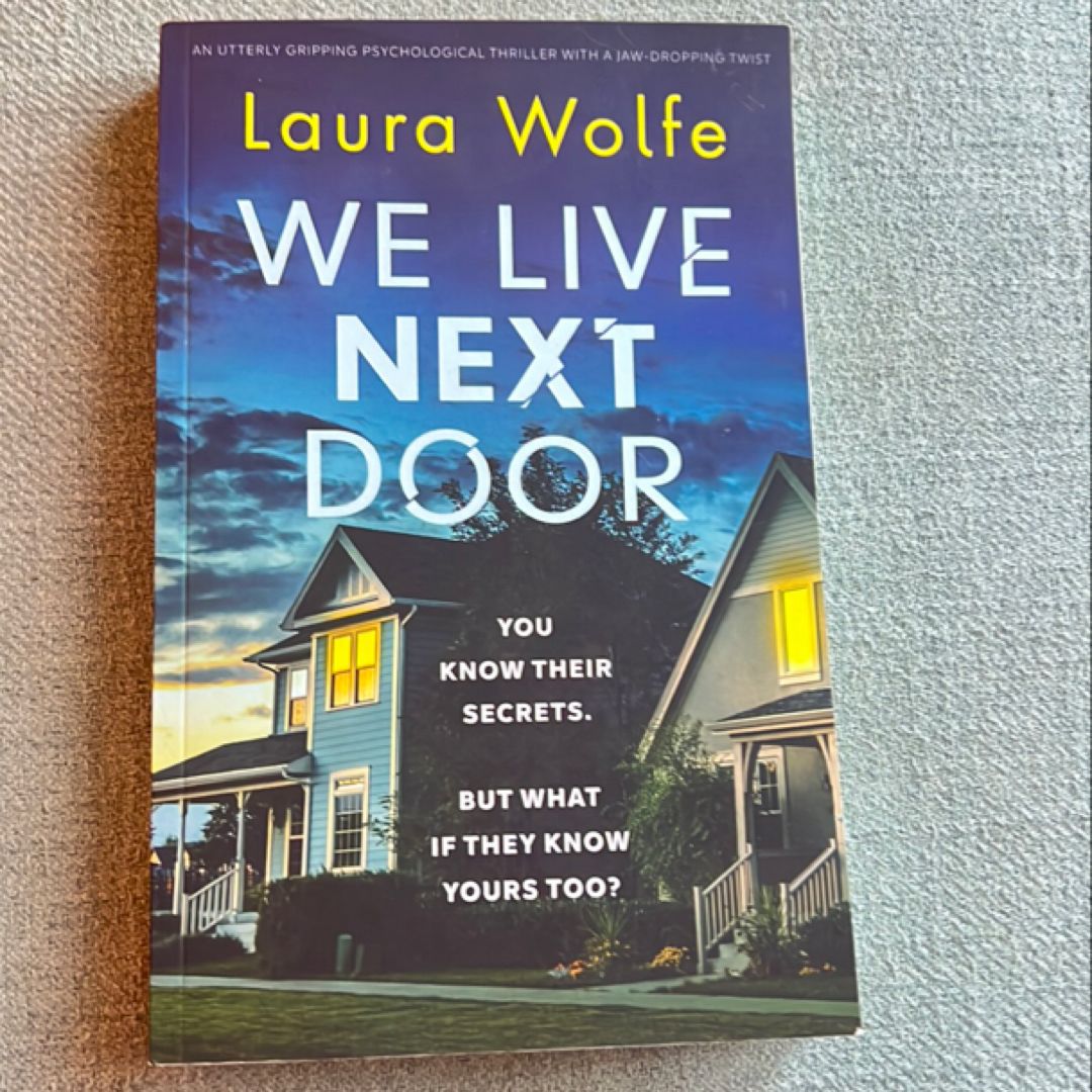 We Live Next Door