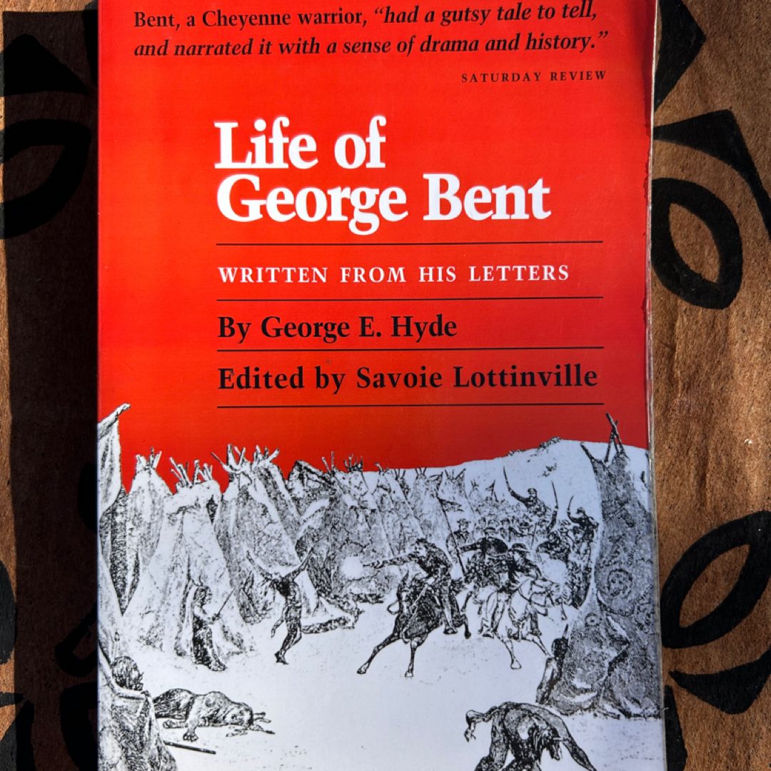 Life of George Bent