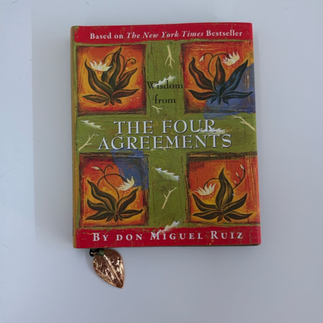 Wisdom from the Four Agreements