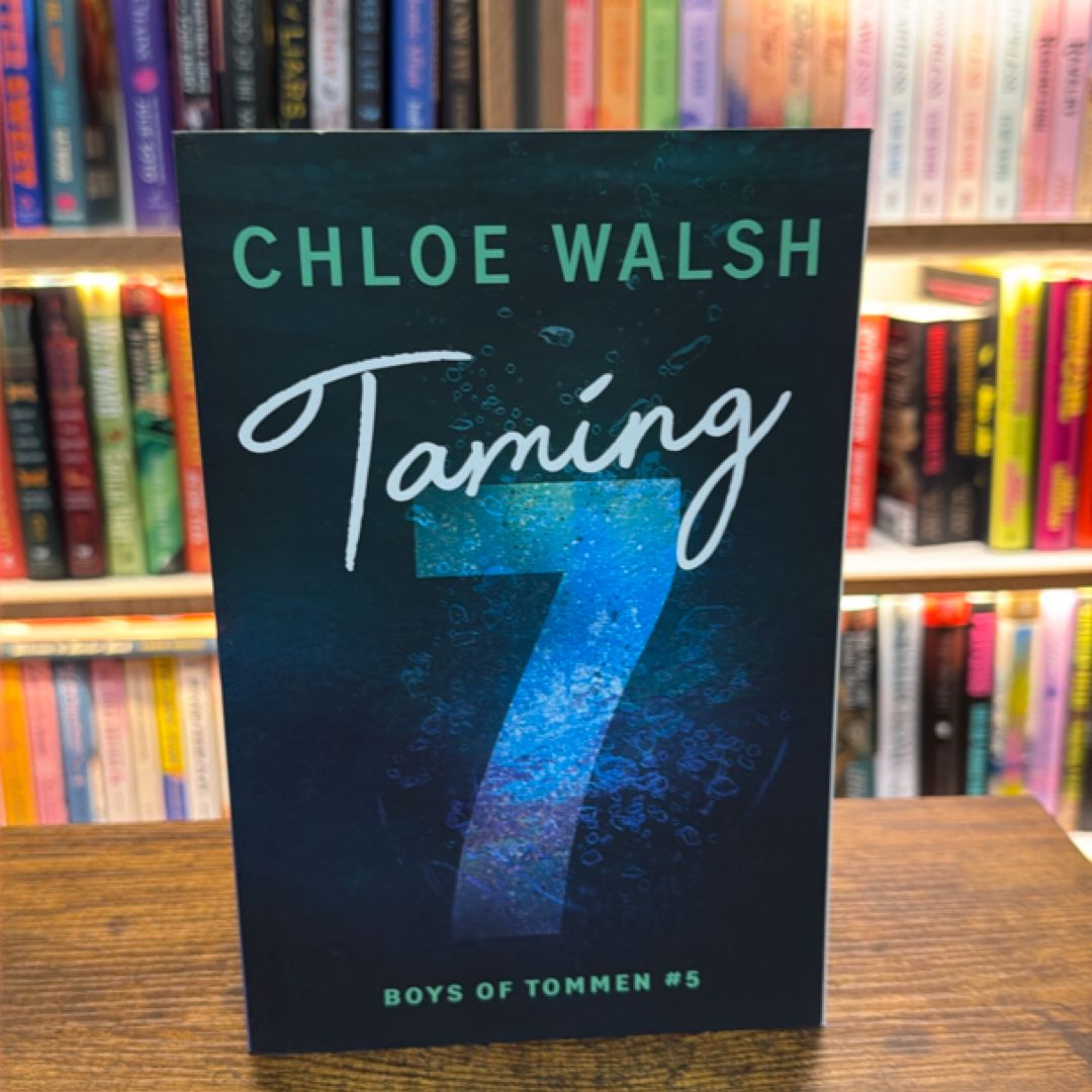 Taming 7