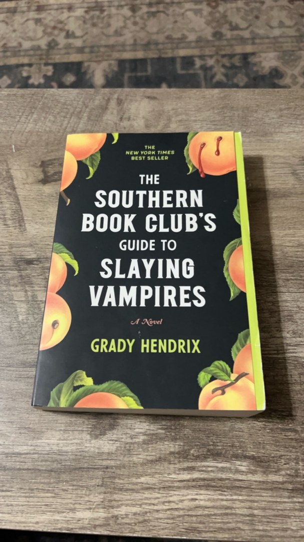 The Southern Book Club's Guide to Slaying Vampires