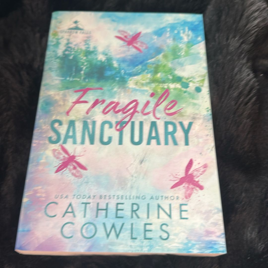 Fragile Sanctuary