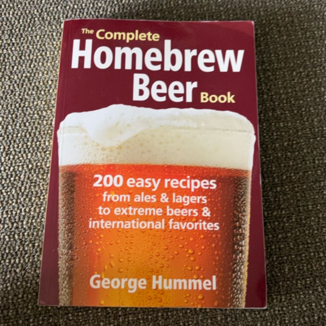 The Complete Homebrew Beer Book