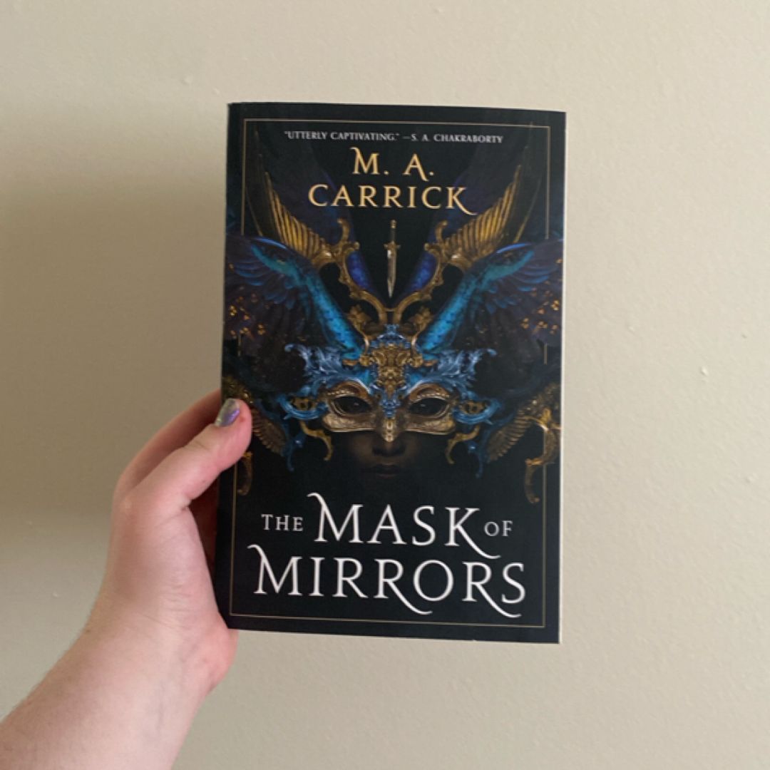 The Mask of Mirrors