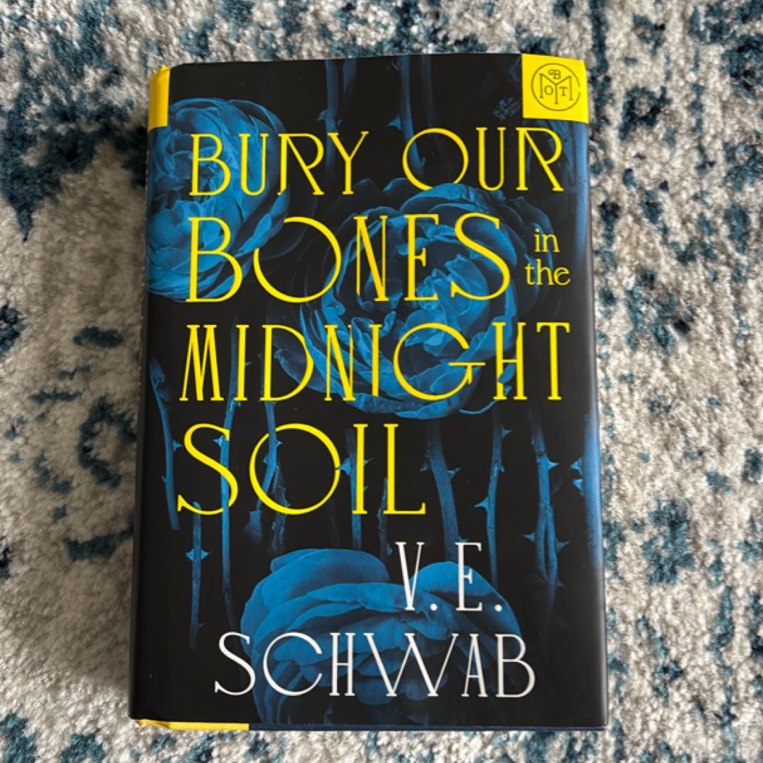 Bury Our Bones in the Midnight Soil