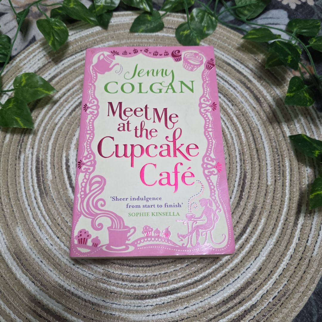 Meet Me at the Cupcake Café