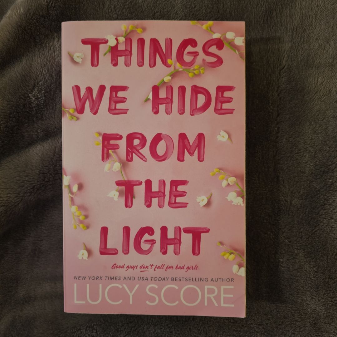 Things We Hide from the Light