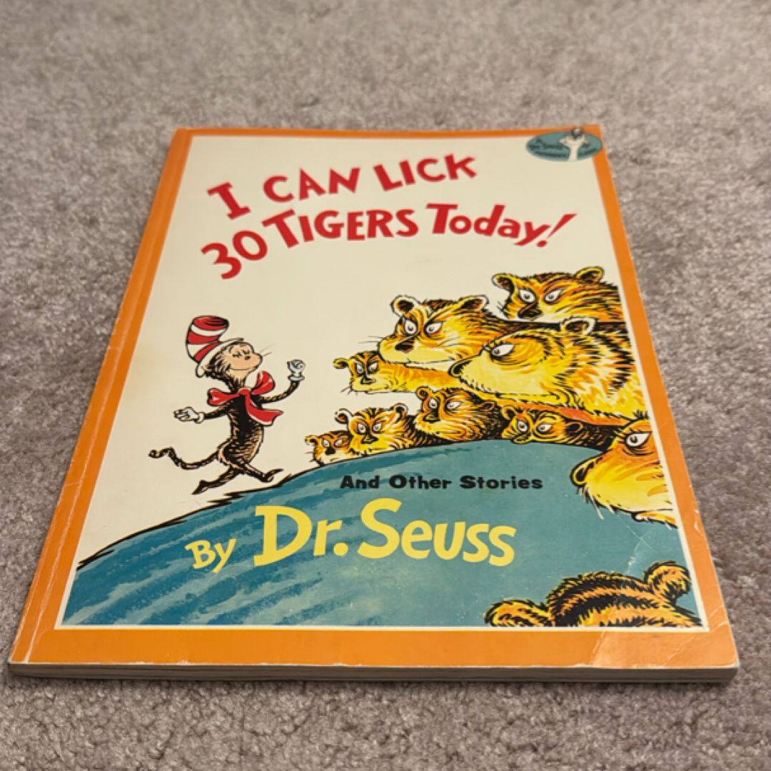 I Can Lick 30 Tigers Today! And Other Stories