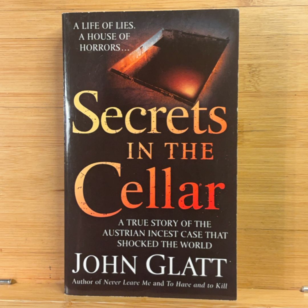Secrets in the Cellar