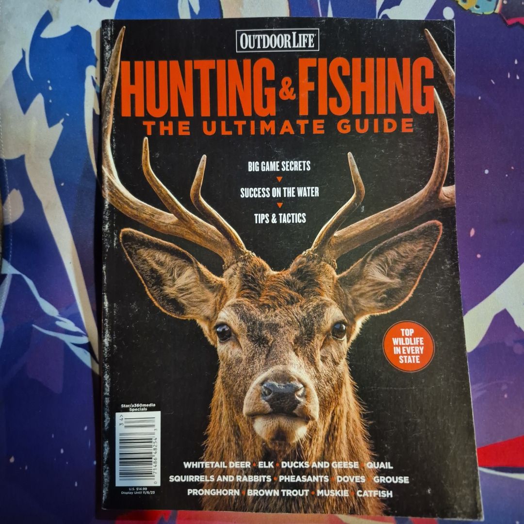 Hunting & Fishing the Ultimate Guide