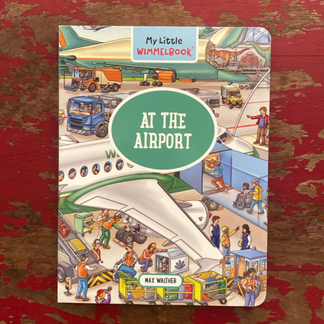 My Little Wimmelbook - at the Airport