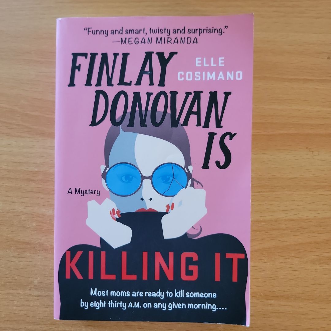 Finlay Donovan Is Killing It