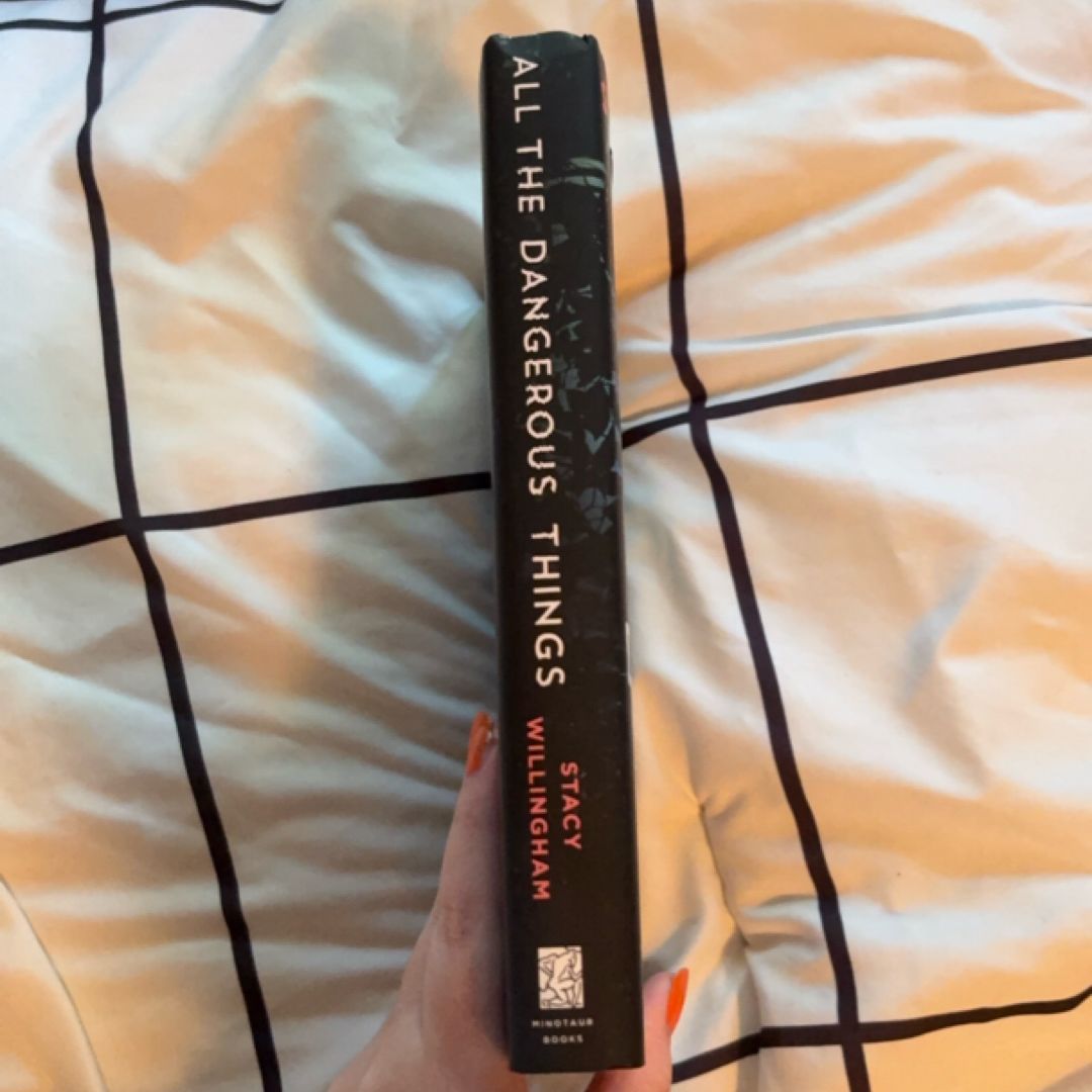 All the Dangerous Things