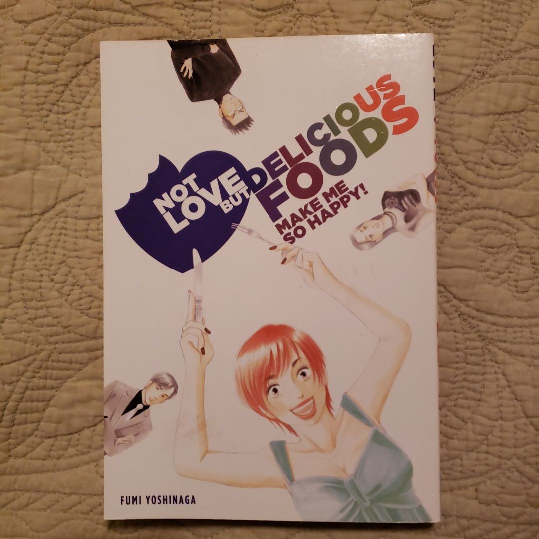 Not Love but Delicious Foods