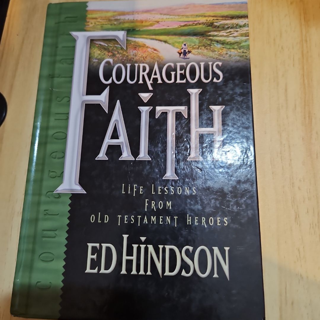 Courageous Faith