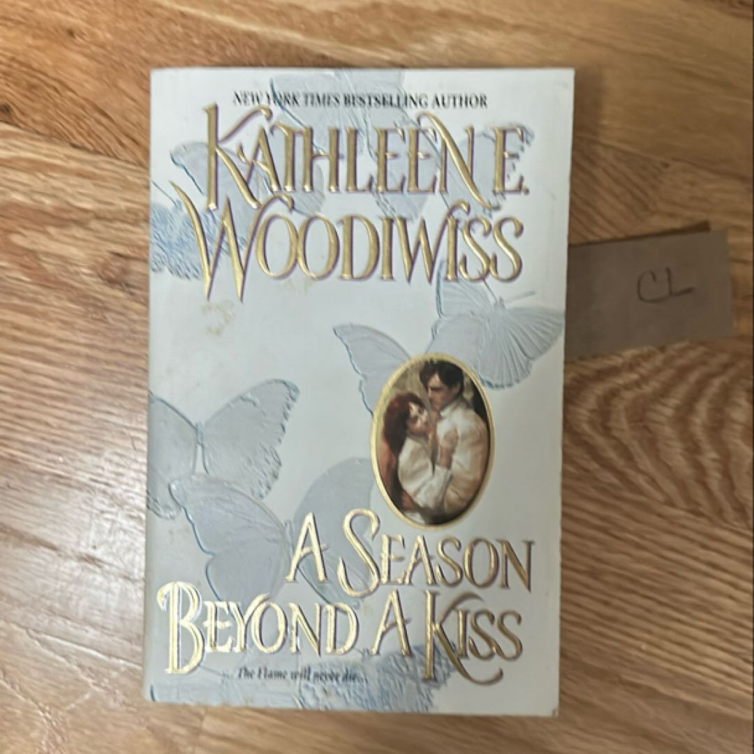 A Season Beyond a Kiss