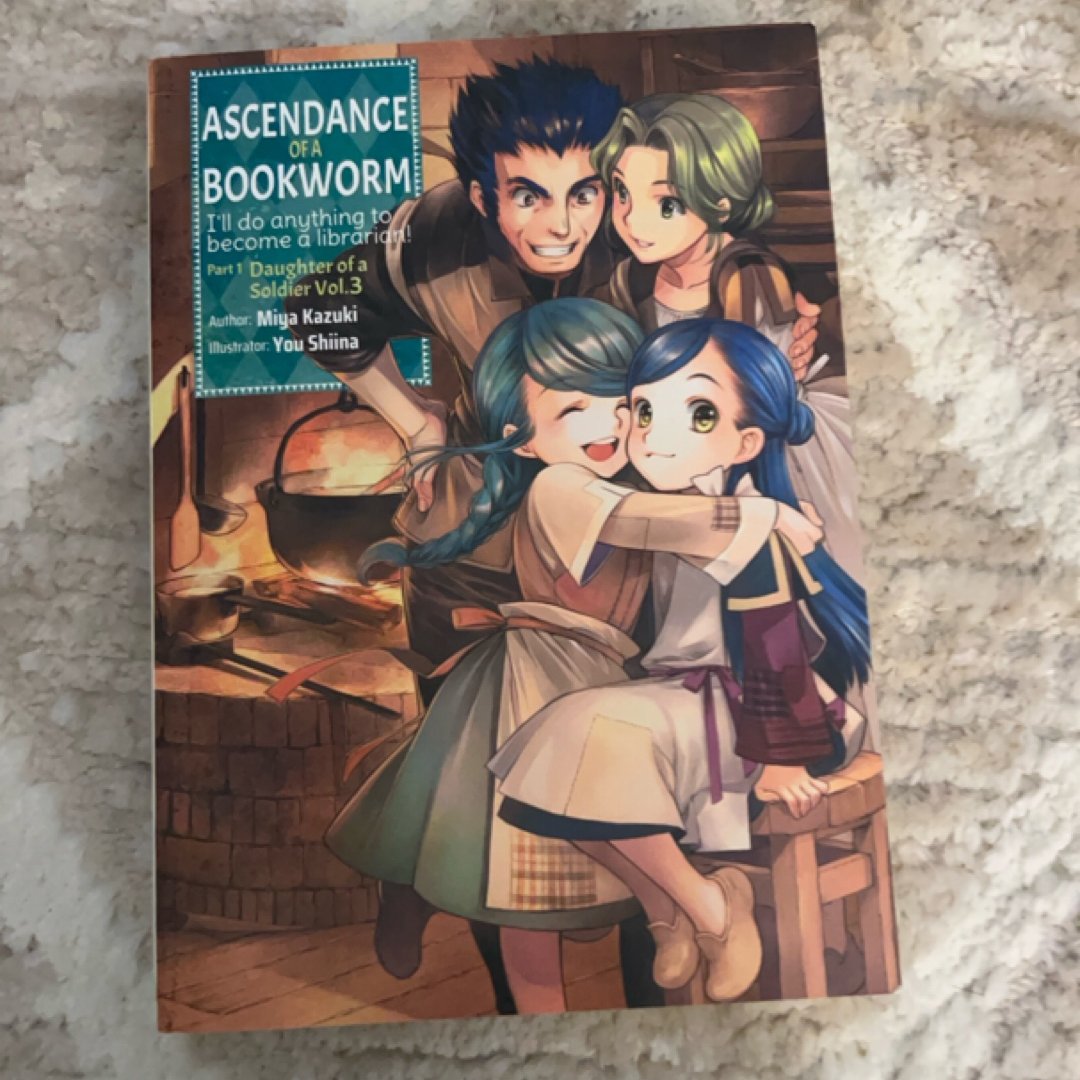 Ascendance of a Bookworm: Part 1 Volume 3 (Light Novel)