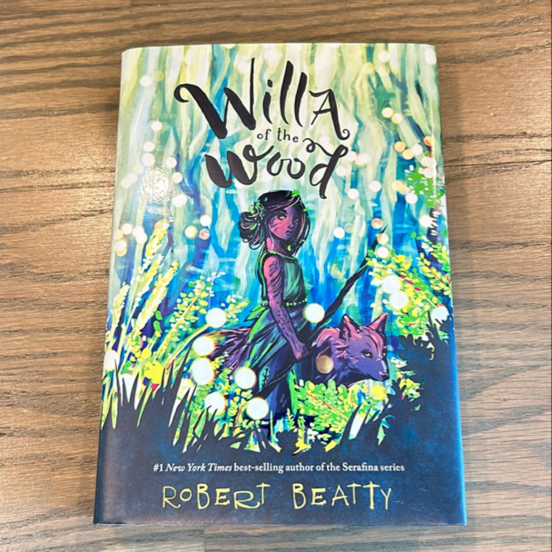 Willa of the Wood (Willa of the Wood, Book 1)