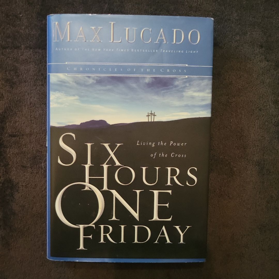 Six Hours One Friday
