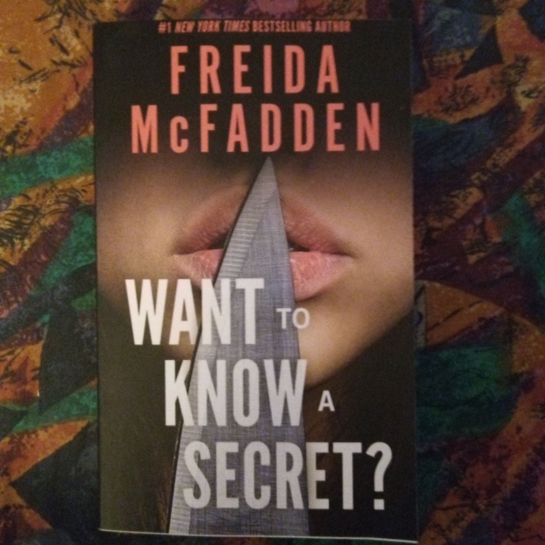 Want to Know a Secret?